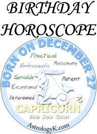 December 27 Birthday Horoscope Birthday Horoscope Horoscope Birthday Personality