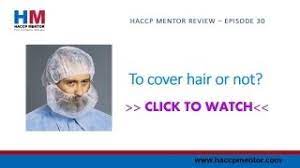 Should You Use Hair Nets Or Not Haccp Mentor