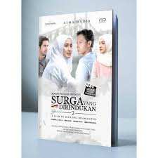 Surga yang tak dirindukan 2 is a 2017 drama with a runtime of 2 hours and 1 minute. Buku Surga Yang Tak Dirindukan 2 Cover Film Bukukita