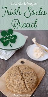 Low Carb Vegan Soda Bread Gluten Free Nut Free Soy Free Meat Free Keto Vegan Keto Recipes Recipe Low Carb Vegan Vegan Soda Soda Bread