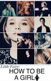 Little Fairy: How To Be a Girl