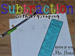 Subtraction With Regrouping Checklist Keeping Up With Mrs Harris Teaching Subtraction Math Subtraction Reading Comprehension Lessons