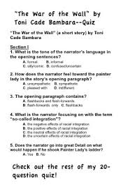 The War Of The Wall By Toni Cade Bambara Quiz Love Short Stories Toni Cade Bambara Quiz