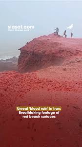 A viral video shows the Silver and Red Beach on Hormuz Island in Iran  turning blood red amid heavy rainfall, leaving viewers both amazed and  horrified. The video, originally posted last month,