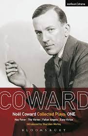 Coward Plays 1 Hay Fever The Vortex Fallen Angels Easy Virtue World Classics Noel Coward Methuen Drama