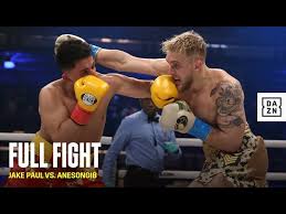 We're on the main card with daniel. Full Fight Jake Paul Vs Anesongib Youtube