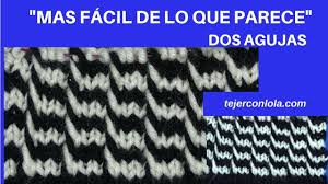 Ideas de tejido cuando tejemos en colores. Punto A Dos Agujas En Dos Colores Tejer Con Lola