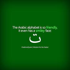 The Arabic Alphabet Is So Friendly It Even Has A Smiley Face Words Can Hurt Quotes Words