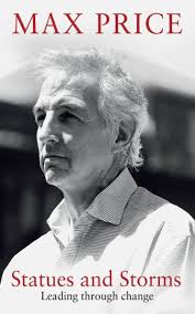 Statues and Storms: Leading through change by Max Price