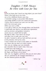 Daughter S I Will Always Be Here With Love For You Krystal And Amanda Daughter Quotes Daughter Poems Mother Quotes
