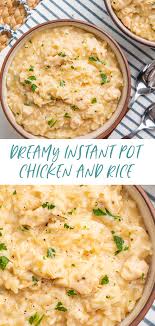 Dreamy Instant Pot Chicken And Rice Recipe Rice Instant Pot Recipe Instant Pot Recipes Chicken Instant Pot Dinner Recipes