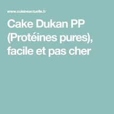 Cake Dukan Pp Proteines Pures Recettes Recette Recette Dukan Recette Dukan