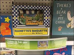 We read nanette's baguette by mo willems (hyperion, 2016). Nanette S Baguette Book Shelf Edge Dimensional Fixtures Close Up
