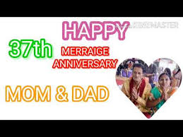 Happy 37th anniversary to my. Happy 37th Marriage Anniversary Mom And Dad Youtube