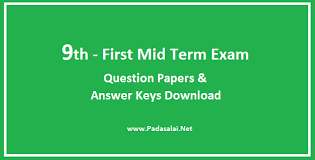 So you have a first grader? 9th Standard 1st Mid Term Exam Original Question Papers Answer Keys Trb Tnpsc