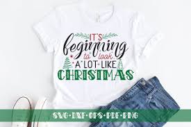 Download It S Beginning To Look A Lot Like Christmas Graphic By Craftlabsvg Creative Fabrica SVG Cut Files
