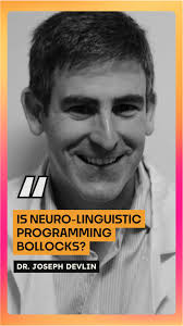 Neuro-Linguistic Programming (NLP) gets a lot of attention