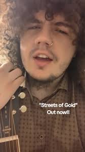 Streets of Gold out