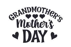 Download Grandmother S Mother S Day Svg Cut File By Creative Fabrica Crafts Creative Fabrica