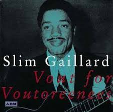 Slim Gaillard · Searching For You: The Lost Singles Of Mcvouty (1958-1974)  (CD) (2016)