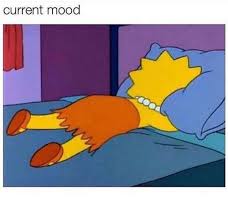 Lisa Simpson Current Mood Lisa Simpson Mood Wallpaper Cartoon Wallpaper