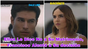 Sed de Venganza Capitulo 9: Elisa Le Dice No A su Matrimonio, Francisco  Atento a su Respuesta