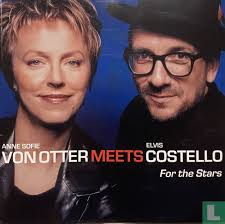 Anne Sofie von Otter meets Elvis Costello (For The Stars) CD 496 530-2  (2001)