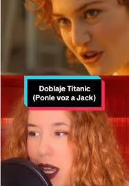 Doblaje de Titanic con Yolanda Quesada: Hazlo tú mismo