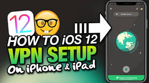 How To Setup An Ios 12 Vpn Connection For Iphone Ipad 2019 Youtube
