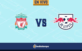 Liverpool liverpool vs vs rb leipzig rb leipzig. Cpu2tgsbq N43m