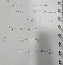 Must be able to start in next week and available for an interview this days, full time (40 hours). C 6 Days 19 Houts Into Hours E 11 Days 11 Hours Into Hours Convert A 10 Hours Into Minutes B 8 Hours 56 Minutes Inte Minute C 16 Hours 43 Minutes Into Minute D 3 Days 12 Hours 25 Minutes Into Minutes