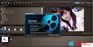 تحميل Proshow Producer لنظام التشغيل Windows 8 32 64 Bit العربية