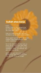 Check spelling or type a new query. Kuliah Atau Kerja Kutipan Motivasi Kata Kata Indah Kata Kata Motivasi