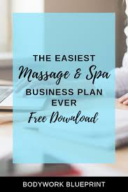 Easiest Business Plan Ever Spa Business Plan Massage Therapy Business One Page Business Plan