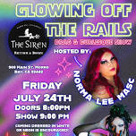Glowing Off The Rails Drag Show