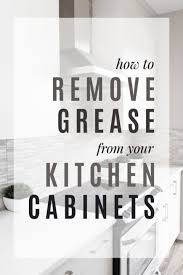 Check spelling or type a new query. How To Remove Grease From Your Kitchen Cabinets Frugal Living Nw
