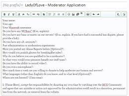 Fill out this application and a mod+ or admin will accept or deny it.if you get denied, only make a new one . How To Become A Mod On A Minecraft Server Blog Blowfish
