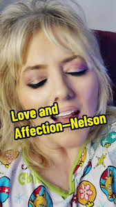Love and Affection Nelson