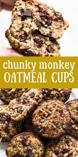Chunky Monkey Baked Oatmeal Cups In 2020 Baked Oatmeal Cups Oatmeal Bars Healthy Oatmeal With Fruit