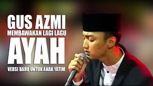 Jakarta, surabaya, bandung, semarang, medan we and our partners use cookies to personalize your experience, to show you ads based on your interests, and for measurement and analytics purposes. Bikin Mewek Gus Azmi Membawakan Lagu Ayah Lagi Special Untuk Anak Yatim Syubbanul Muslimin Hd Youtube