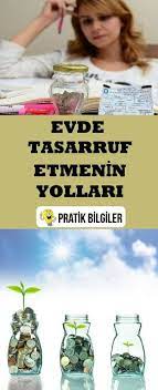 Tasarruf, ev sahibi yapar mı? Evde Tasarruf Etmenin Yollari Bilgi Evler Dualar