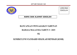 Rpt kssr b.melayu tahun 3. Doc Rpt Bm Tahun 5 Sk Asme Maholis Ahmad Academia Edu