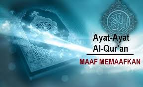 Akhlak rasulullah saw adalah al quran, artinya segala apapun yang berhubungan dengan perkataan, perbuatan dan kehidupan beliau sesuai al quran. Kumpulan Ayat Ayat Alquran Tentang Memaafkan Mutiaraislam Net