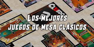 Desarrolla la reflexión y enseña a tu hijo a anticipar y. Los Mejores Juegos De Mesa Clasicos 2020