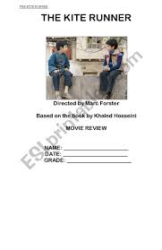 The kite runner was beautiful, poignant and very moving. The Kite Runner Movie Review Esl Worksheet By Fan2dalo