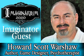 Imaginarium 2020 Proudly Welcomes Video Game Industry Pioneer, Author, and  Psychotherapist Howard Scott Warshaw as Imaginator Guest!