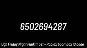 Check out boombox radio player song id 2. Ugh Friday Night Funkin Ost Roblox Music Id Removed Youtube