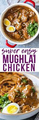 Mughlai Chicken Easy Restaurant Style North Indian Recipe Recipe Indian Food Recipes North Indian Recipes Recipes