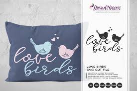 Download Love Birds Svg Cut File By Dreamonprints Thehungryjpeg Com