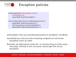 However, my library backend needs to raise an exception first before the user application can decide how to. 01 Apache Camel Intro